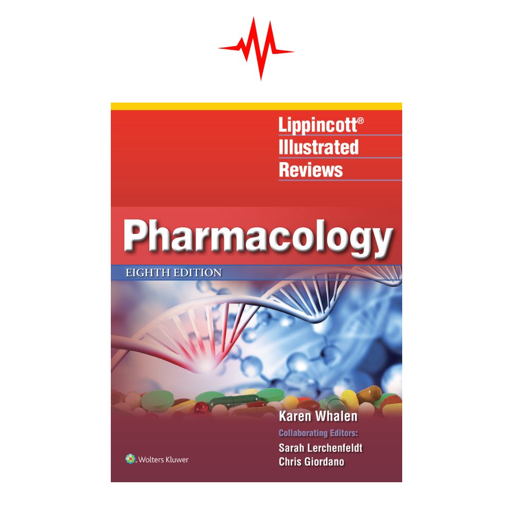 Lippincott Illustrated Reviews: Pharmacology